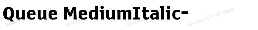 Queue MediumItalic字体转换
